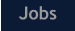 Jobs